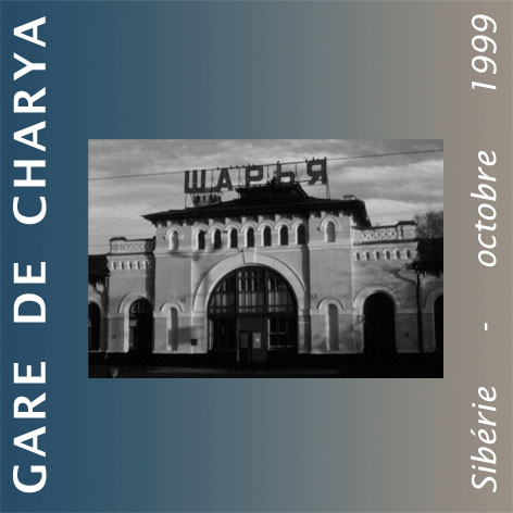 GARE DE CHARYA